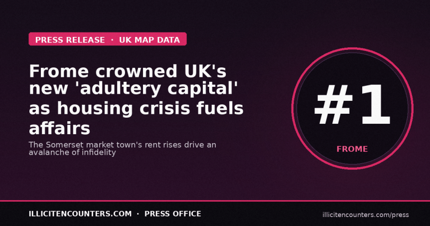 Frome crowned the UK’s new adultery capital as the town’s housing crisis causes an ‘avalanche’ of affairs while couples struggle with huge rent rises during the cost of living crisis – while Blackpool is declared the most faithful&nbsp;town
